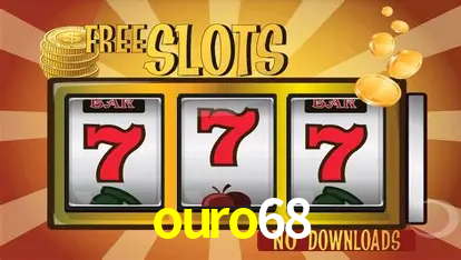 Descubra o Mundo do Cassino Online com ouro68